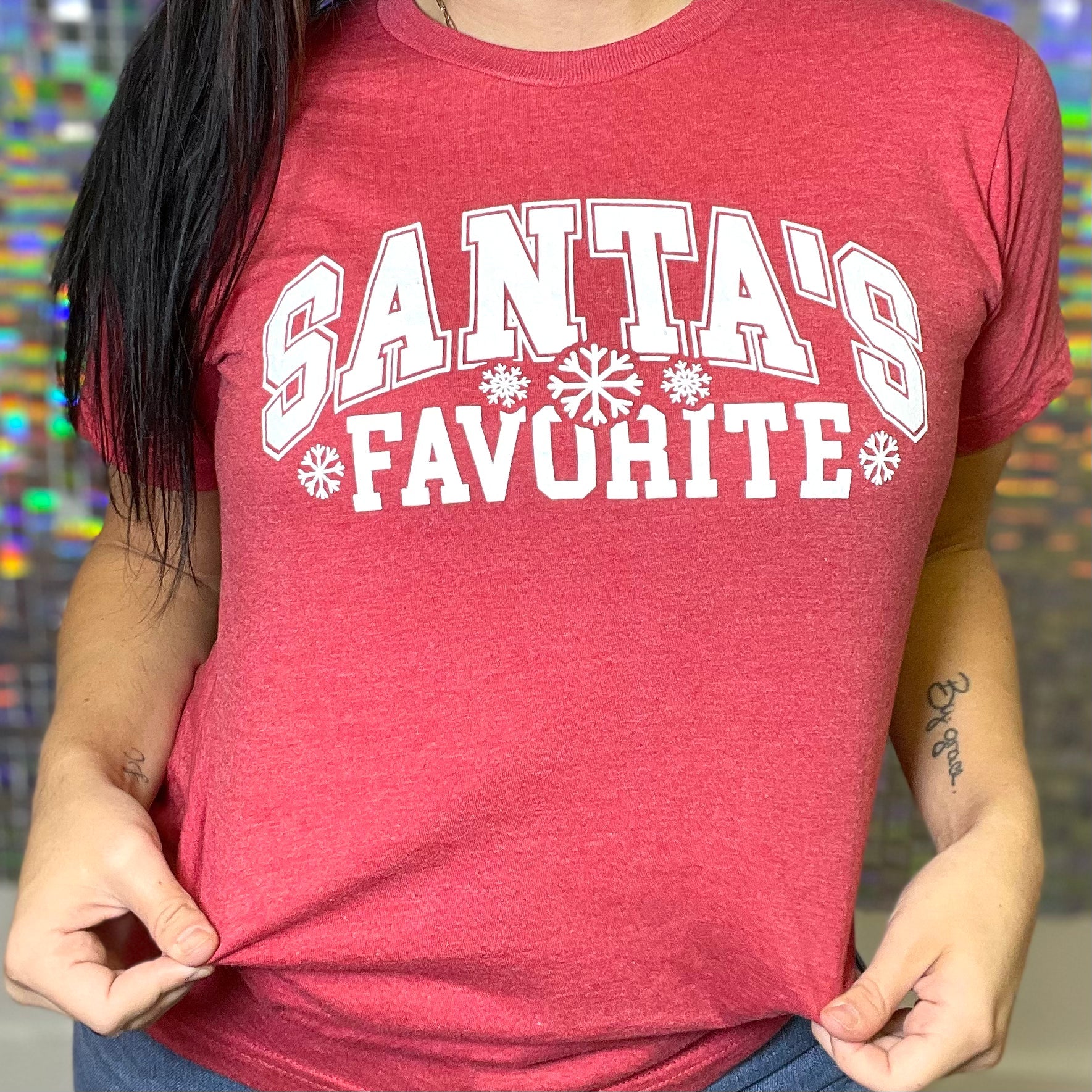 Santas Favorite Graphic Tee DEAL OF THE WEEK